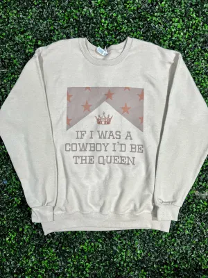 If I Was a Cowboy I'd Be The Queen Top Design